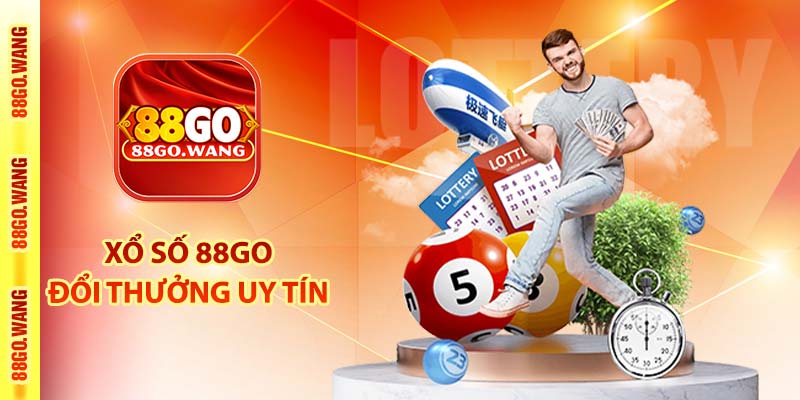 Xổ số 88go đổi thưởng uy tín